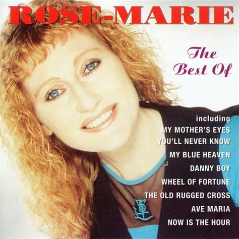 Rose Marie The Best Of Rose Marie Lyrics And Songs Deezer