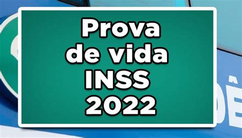 Como ficou a prova de vida do INSS em 2022 Confira João Financeira