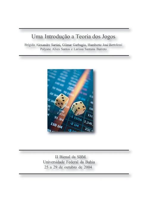 PDF Uma Introdução a Teoria dos Jogos A teoria dos jogos e usada