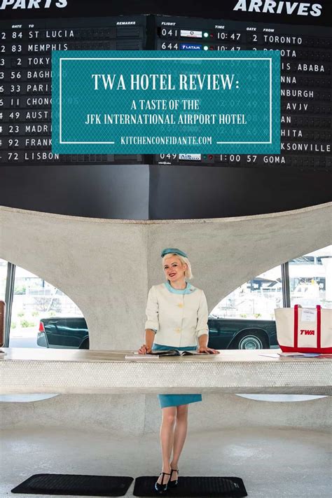 Thinking Of Staying At The Twa Hotel Get A Taste Of Jfk’s First And Only Airport Hotel And