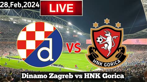 Dinamo Zagreb vs HNK Gorica Live Match Today Uživo Croatia Cup YouTube