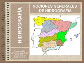 NOCIONES GENERALES HIDROGRAFÍA PPT