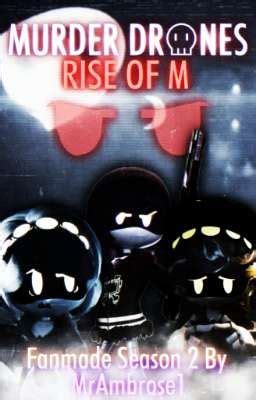 Murder Drones: Rise of M (Fanmade Season 2) - Bonus Chapter: Incorrect ...