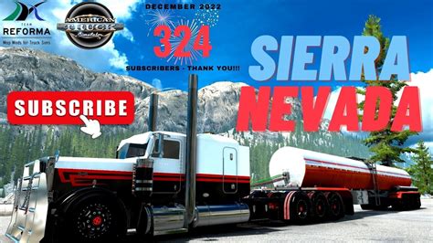 Reforma Sierra Nevada American Truck Simulator Ats Youtube