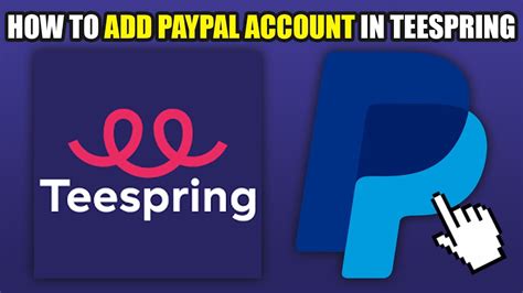 How To Add Paypal Account In Teespring 2024 Youtube