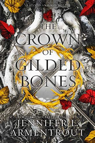 The Crown Of Gilded Bones Blood And Ash Series Book 3 English