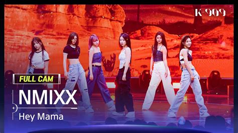 909 직캠 4K NMIXX 엔믹스 풀캠 Hey Mama NMIXX FullCam JTBC K 909