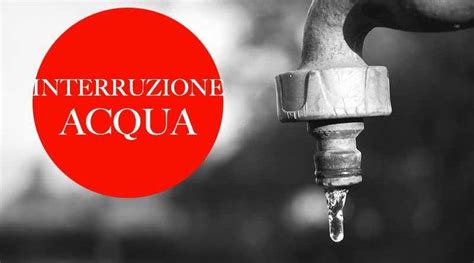 Interruzione Servizio Erogazione Acqua Potabile