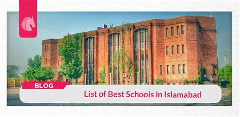 List Of Top 10 Best Schools In Islamabad Ah Blog