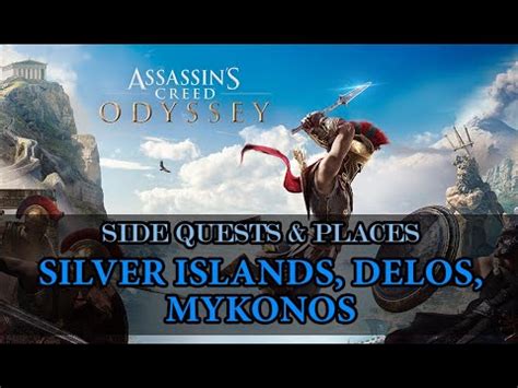 Assassin S Creed Odyssey Silver Islands Delos Mykonos Side Quests