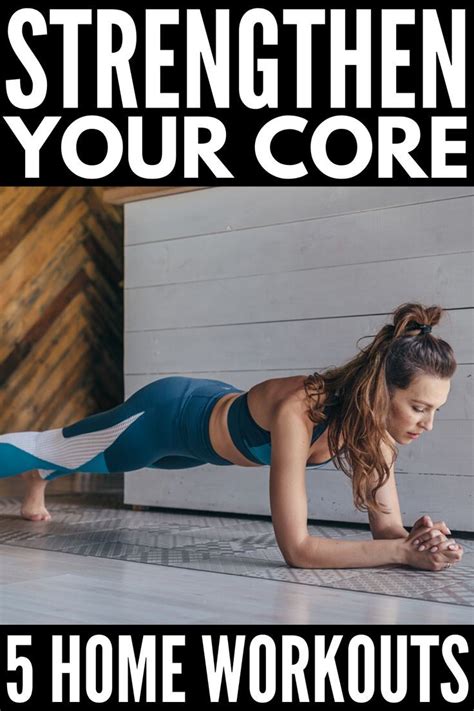 How to strengthen your core 5 at home core strength workouts – Artofit