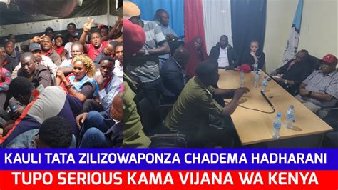 Kilochowaponza Chadema Tundu Lissu Mnyika Na Sugu Kukamatwa Ni Kauli