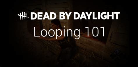 How To Loop The Killer Dead By Daylight Eip Gaming