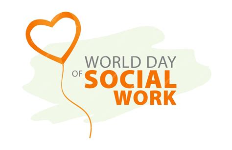 Premium Vector World Day Of Social Work