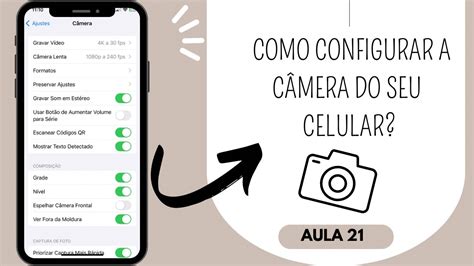 Como Configurar A Camera Do Iphone