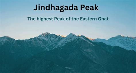 Highest Peak of Eastern Ghat: Jindhagada Peak - Licchavi Lyceum