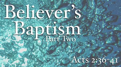 Believer S Baptism Part Two On Vimeo