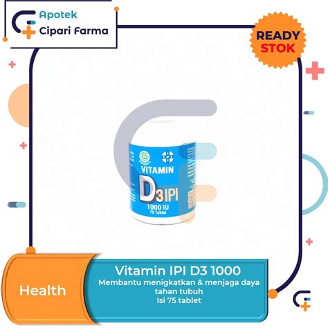 Jual Vitamin D3 1000 IPI Suplemen Vitamin D3 1000 IU 1 Botol 75 Tablet