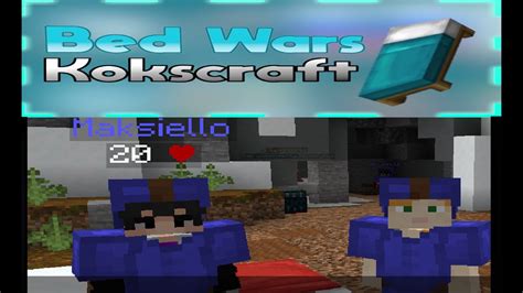 Gierka Minecraft Bed Wars Kokscraft Pl YouTube