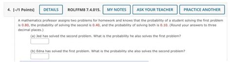 Solved A Mathematics Professor Assigns Two Problems For Chegg