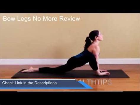 Bow Legs No More Program Bow Legs No More Review How To Fix Bow