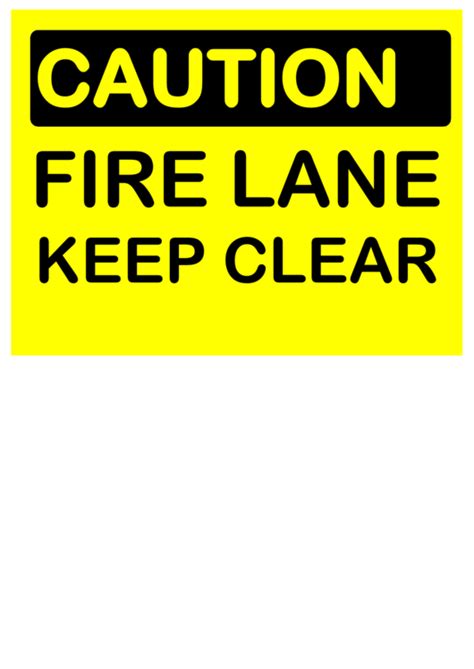 Caution Keep Fire Lane Clear Printable Pdf Download