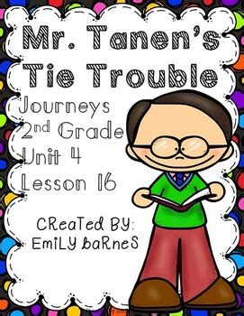 Mr Tanen S Tie Trouble Supplement Materials Journeys Nd Grade Tpt