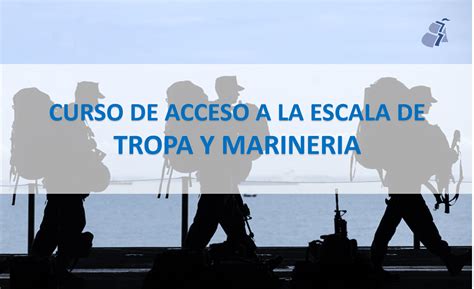 Curso De Acceso A La Escala De Tropa Y Mariner A Academia Lepanto