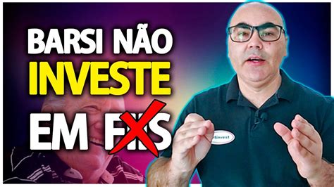 Por Que O Luis Barsi N O Investe Em Fiis Fundos Imobiliarios Youtube