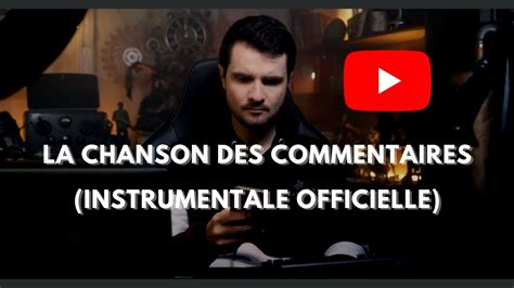 LA CHANSON DES COMMENTAIRES Amixem Instrumentale Officielle YouTube