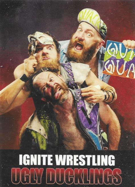 IGNITE WRESTLING 2020 UGLY DUCKLINGS CRAZY CARD COLLECTOR