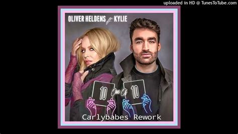 Oliver Heldens Feat Kylie Minogue 10 Out Of 10 Carlybabes Rework Youtube