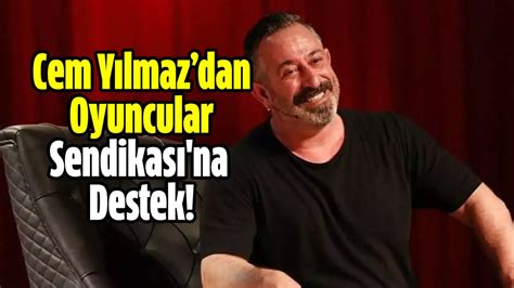 Cem Yılmazdan Oyuncular Sendikası na Destek Hürsöz Gazetesi