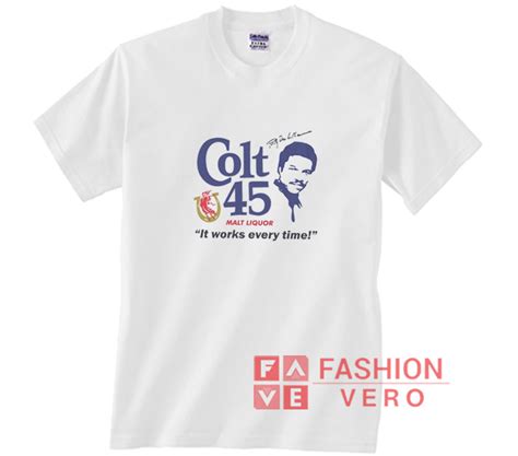 Vtg Colt 45 Works Every Time Shirt