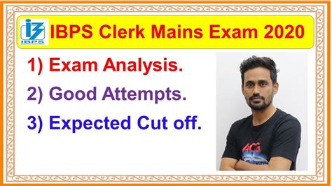 IBPS Clerk Mains Expected Cut Off 2020 IBPS Clerk Expected Cutoff