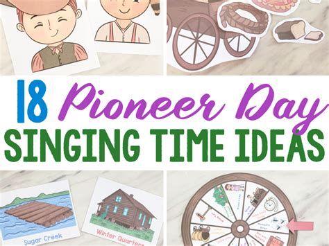 18 Pioneer Day Singing Time Ideas Primary Singing