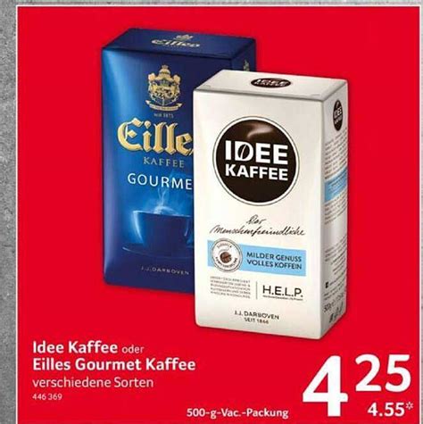 Idee Kaffee Oder Eilles Gourmet Kaffee Angebot Bei Selgros Prospekte De