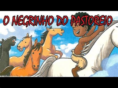 A Lenda do Negrinho do Pastoreio História do Folclore Brasileiro