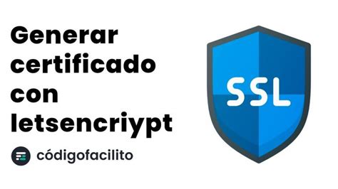 Crear Certificado Ssl Let S Encrypt