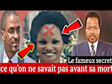 Etoudi révélations choquantes sur la première femme de Paul Biya