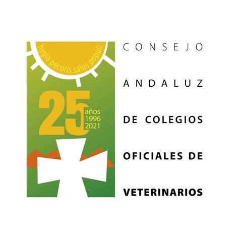 El Consejo Andaluz De Colegios De Veterinarios Cumple Este 2021 Un Cuarto De Siglo