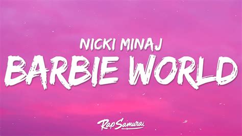 Nicki Minaj And Ice Spice Barbie World Lyrics Youtube