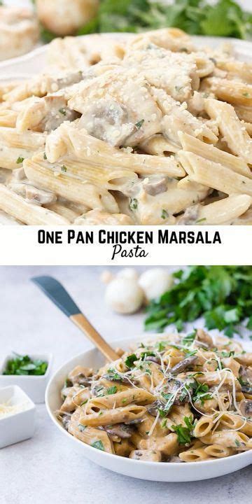 One Pan Chicken Marsala Pasta [video] Dinner Recipes Chicken Recipes Pasta