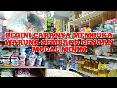 SIMAKBEGINI CARA MEMBUKA WARUNG SEMBAKO DENGAN MODAL MINIM YouTube