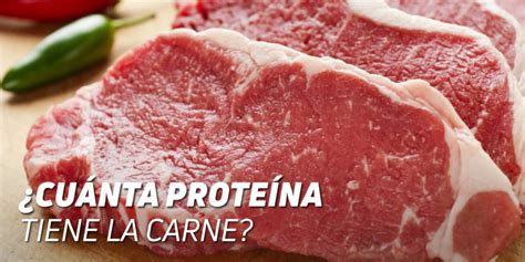 Cu Nta Prote Na Tiene La Carne De Ternera