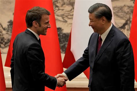 Macron S China Visit A Triumph For Beijing In US Rivalry Opinion