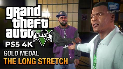 Gta 5 Ps5 Mission The Long Stretch Gold Medal Guide 4k 60fps