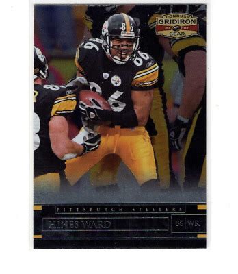 Hines Ward 2007 Donruss Gridiron Gear 75 Football Pittsburgh Steelers