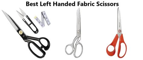 The 10 Best Left-Handed Fabric Scissors Reviews for 2021