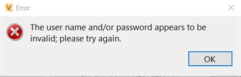 The User Name And Or Password Appears To Be Invalid At Login To Vault